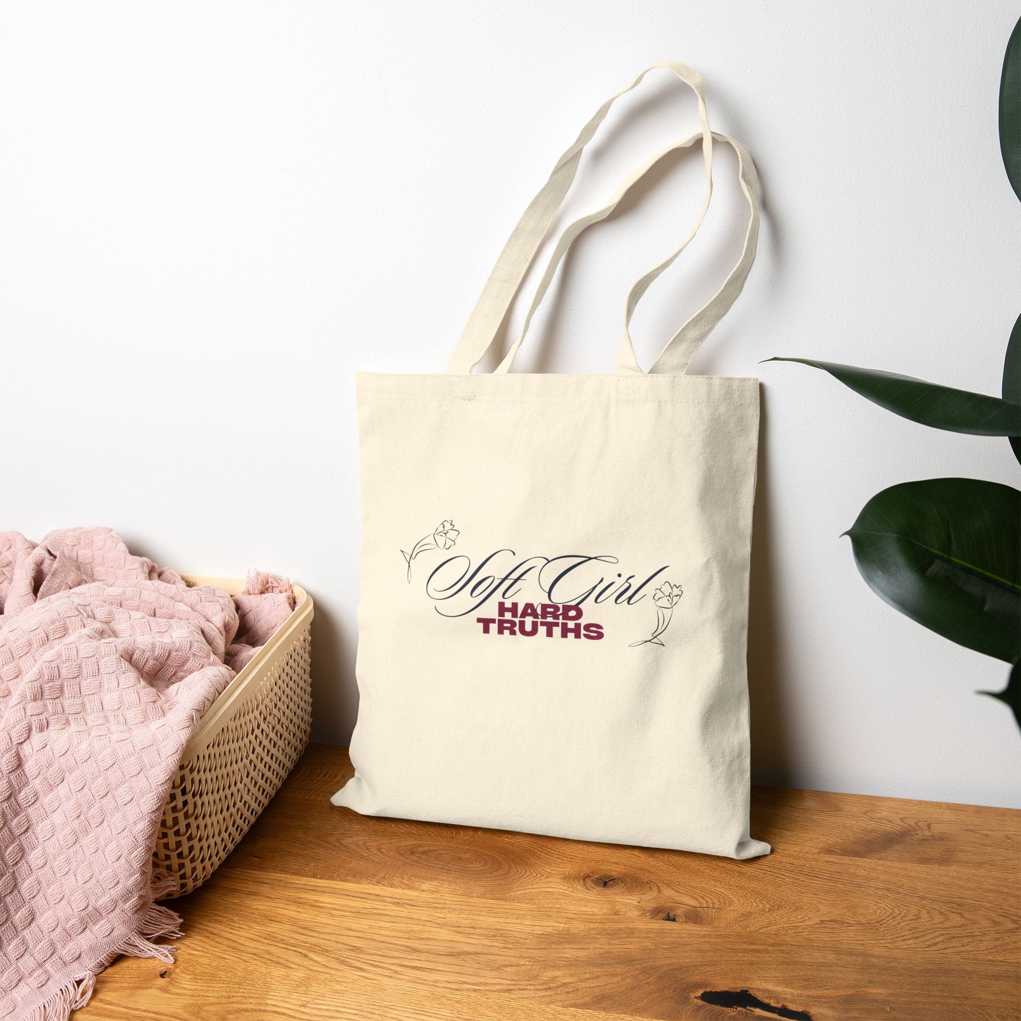 Soft Girl Hard Truths Tote Bag