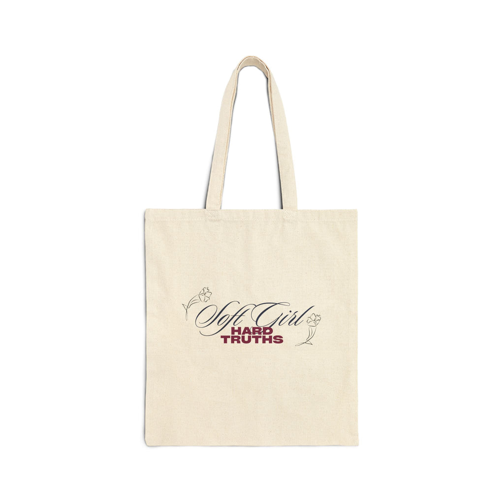 Soft Girl Hard Truths Tote Bag