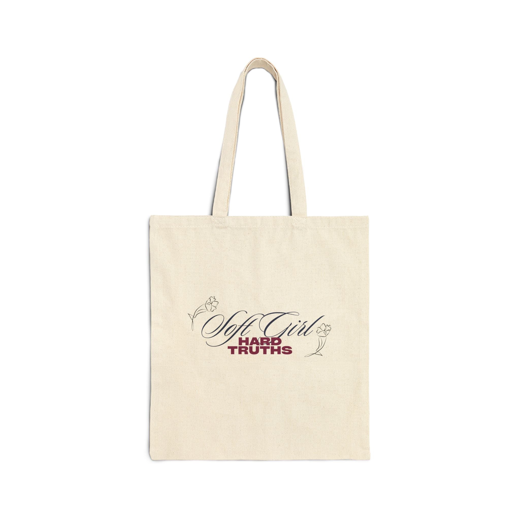 Soft Girl Hard Truths Tote Bag