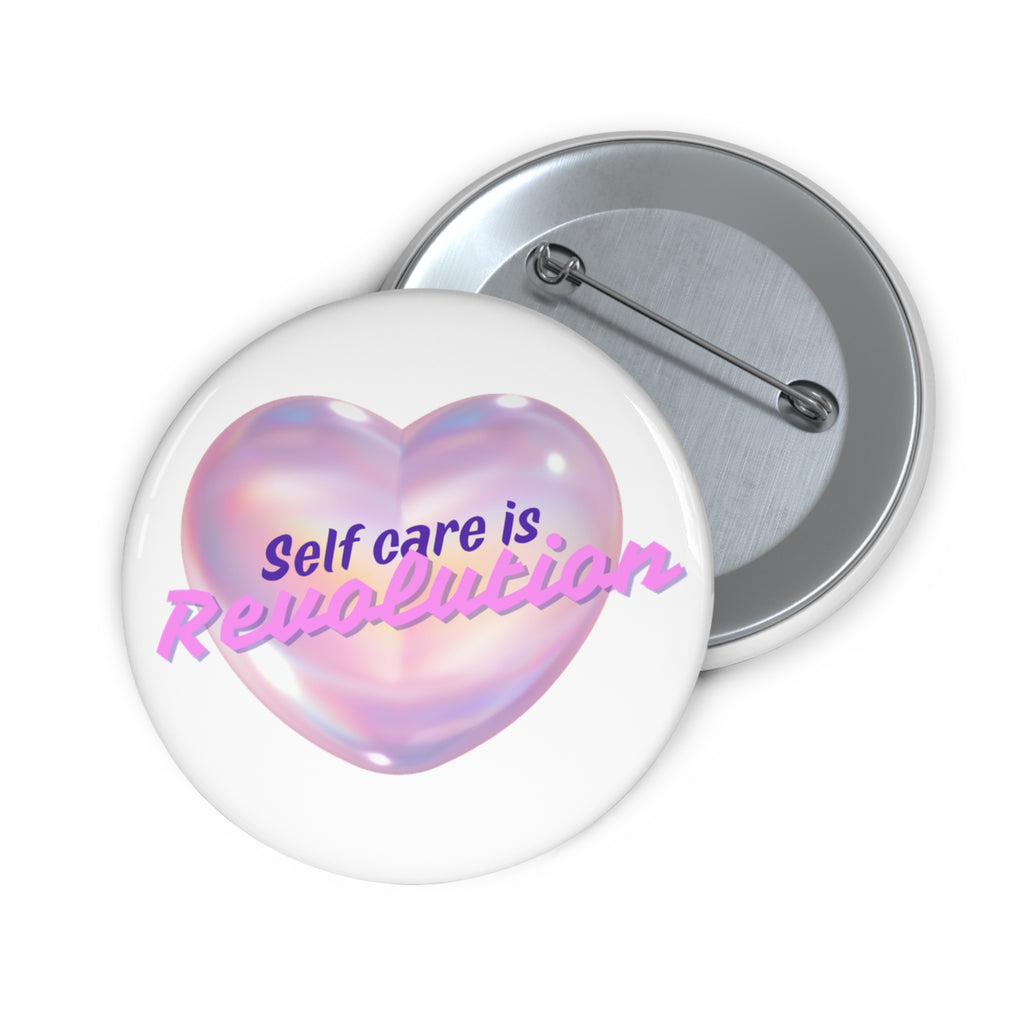 Self Care is Revolution Pin |Pins for Empowerment, Self-Love Accessories